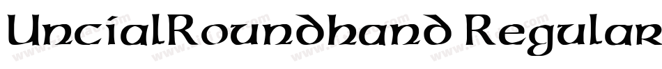 UncialRoundhand Regular字体转换